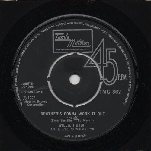 WILLIE HUTCH - BROTHER'S GONNA WORK IT OUT
