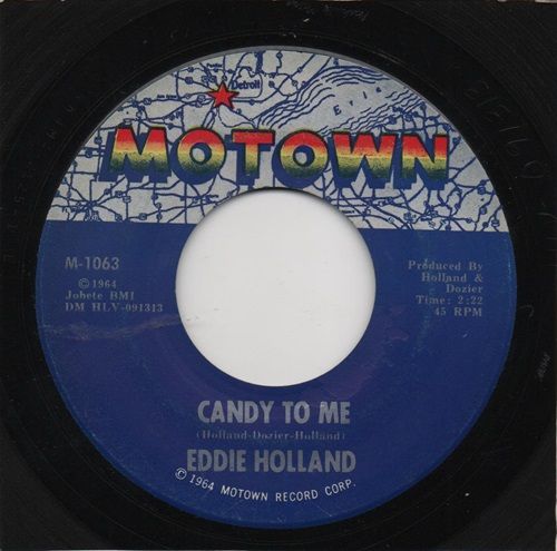 EDDIE HOLLAND - CANDY TO ME