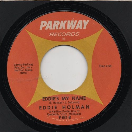 EDDIE HOLMAN - EDDIES MY NAME / DONT STOP NOW