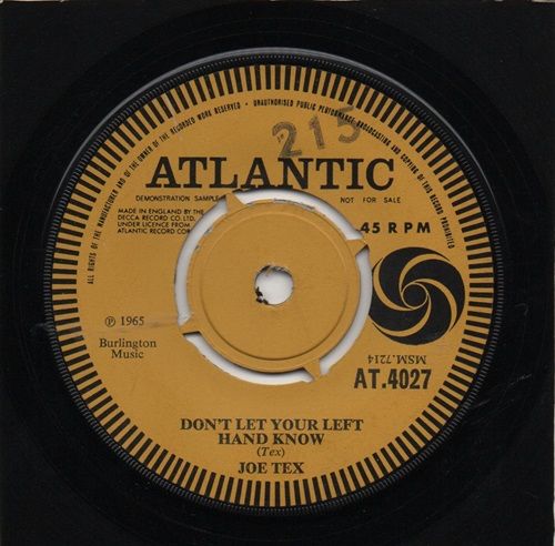 JOE TEX - DON'T LET YOUR LEFT HAND KNOW / A WOMAN CAN CHANGE A MAN