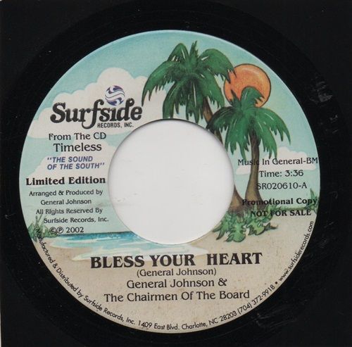 GENERAl JOHNSON & THE CHAIRMAM OF THE BOARD - BLESS YOUR HEART / LOVERBOY