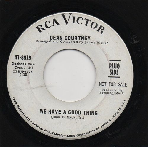 DEAN COURTNEY - WE HAVE A GOOD THING / MY SOUL CONCERTO