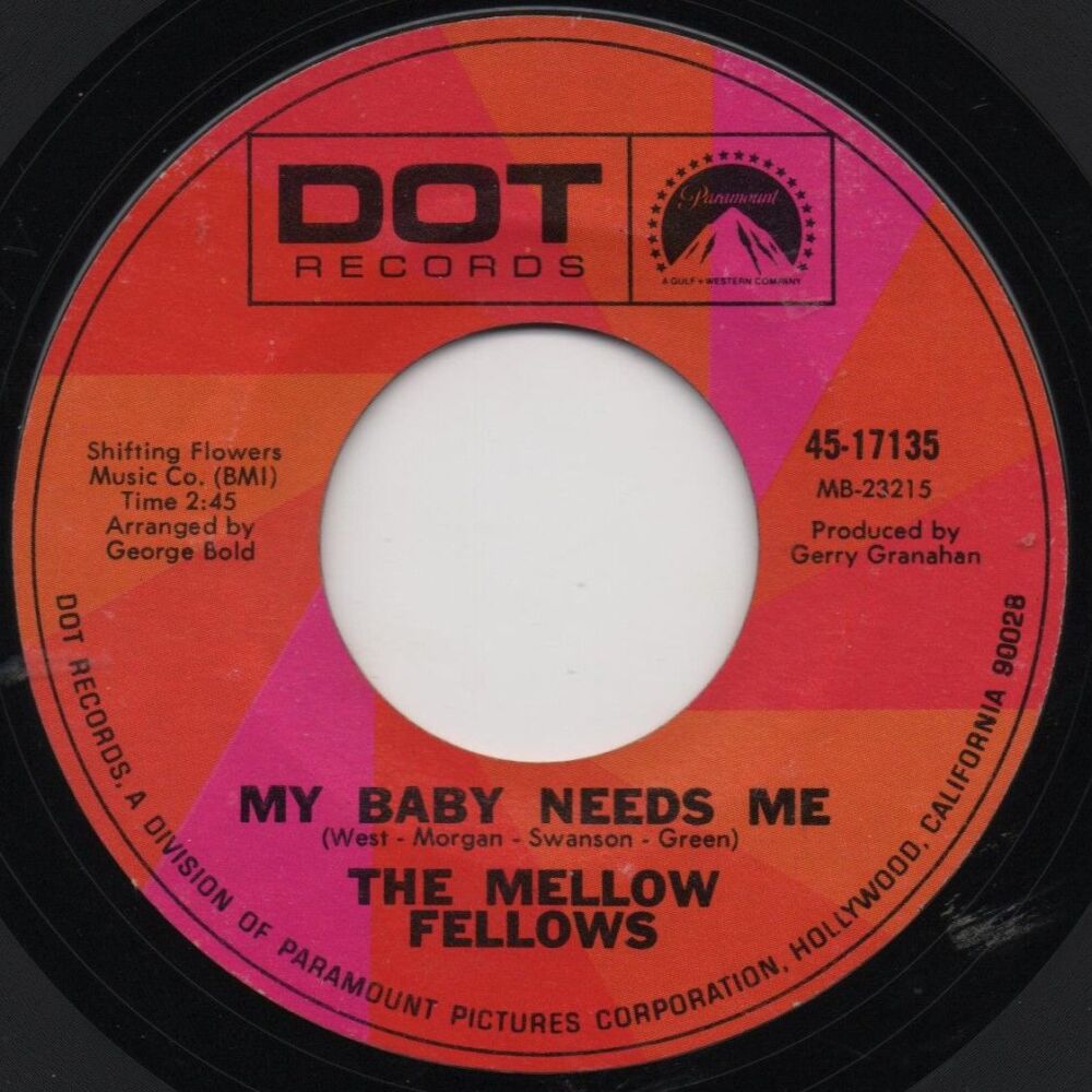 MELLOW FELLOWS - MY BABY NEEDS ME
