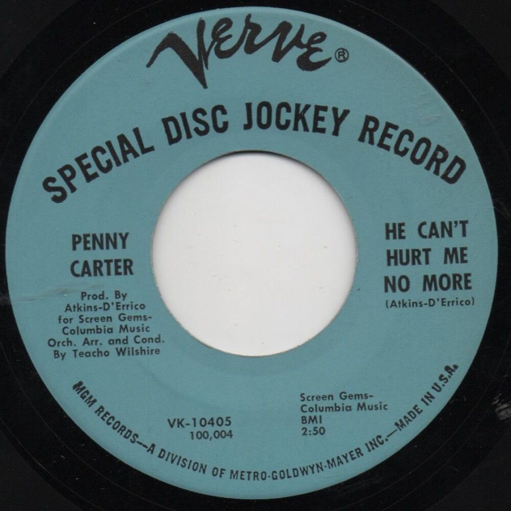PENNY CARTER - HE CAN'T HURT ME NO MORE/ WHY DID I LOSE YOU