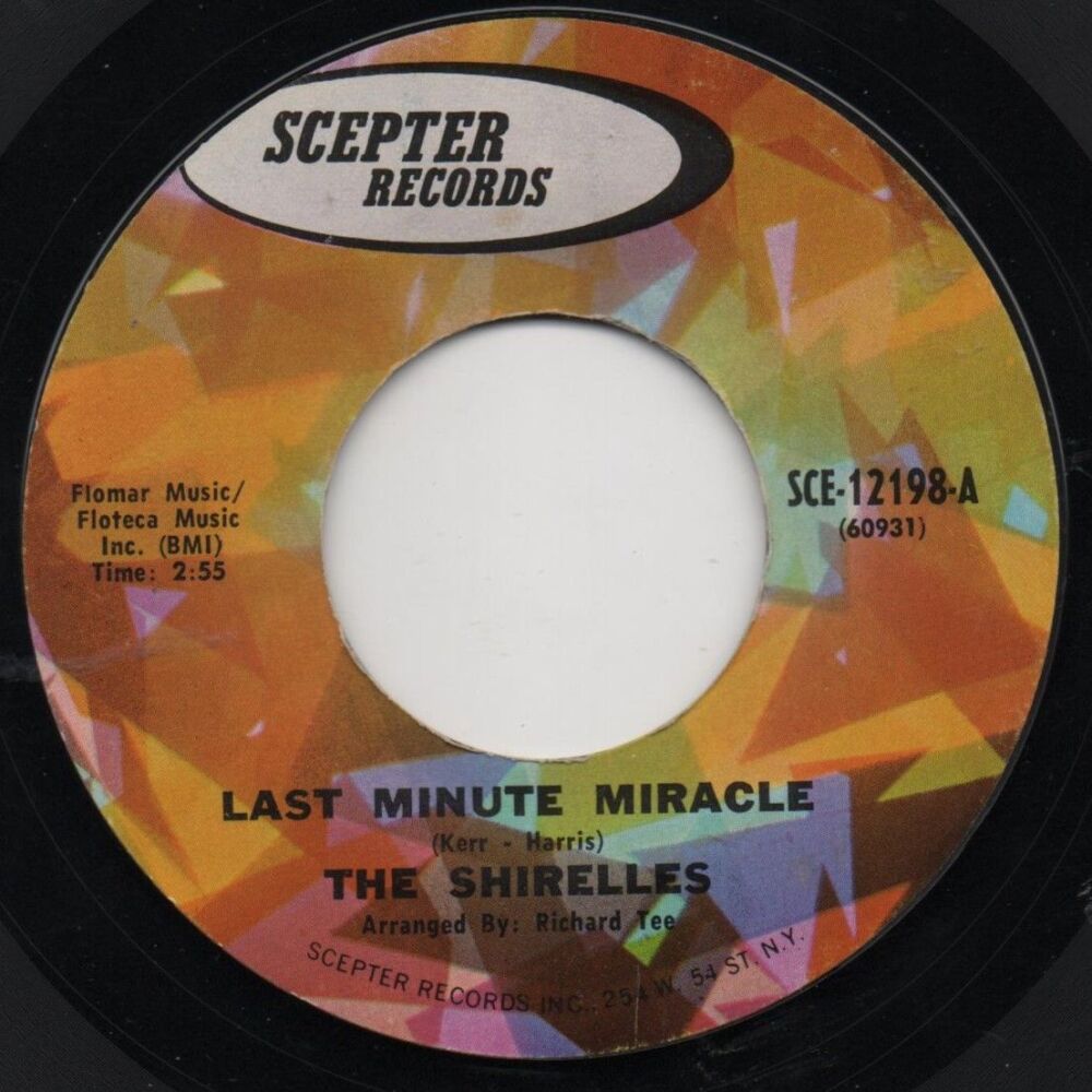 SHIRELLES - LAST MINUTE MIRACLES