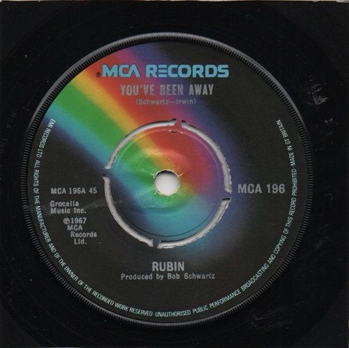 RUBIN - YOU'VE BEEN AWAY / BABY YOU'RE MY EVERYTHING
