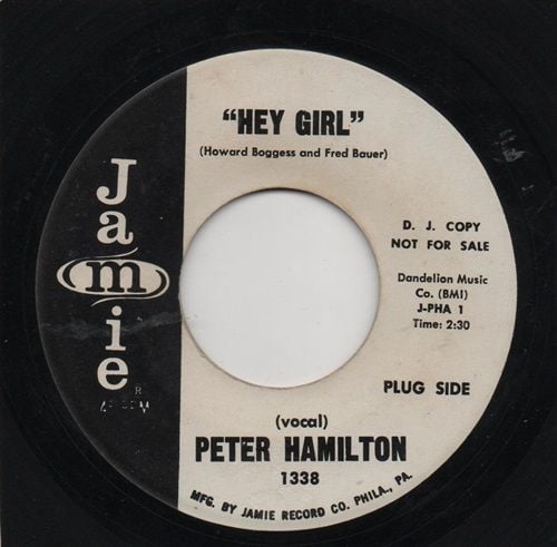 PETER HAMILTON - HEY GIRL (VOCAL) /  HEY GIRL (INSTRUMENTAL)