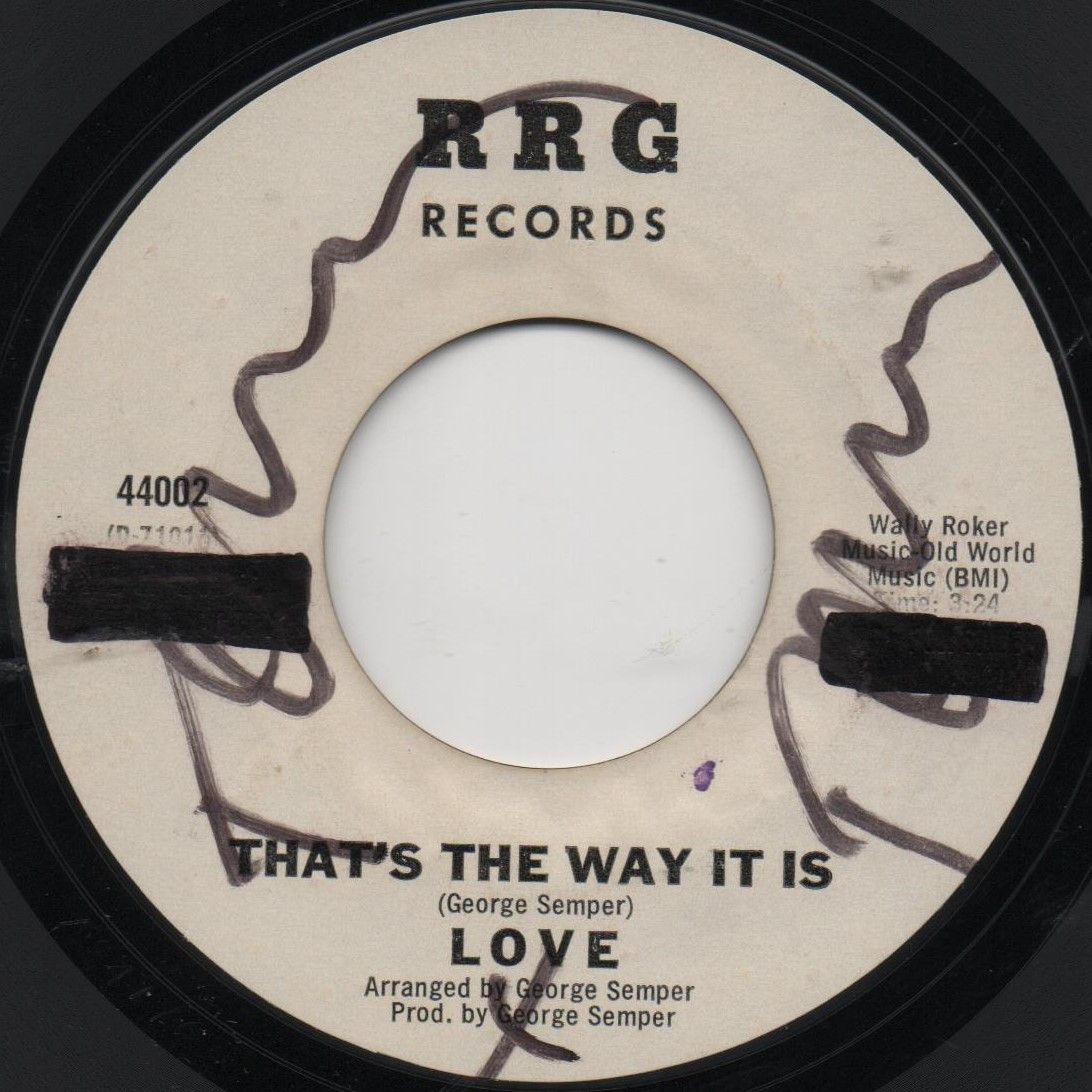 LOVE - THAT'S THE WAY IT IS/ THE ONLY WAY