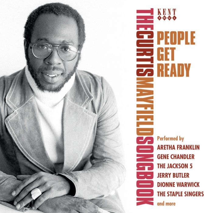 VARIOUS - PEOPLE GET READY - THE CURTIS MAYFIELD SONGBOOK