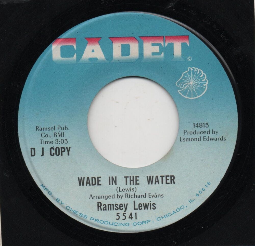 RAMSEY LEWIS - WADE IN THE WATER / AIN'T THAT PECULIAR