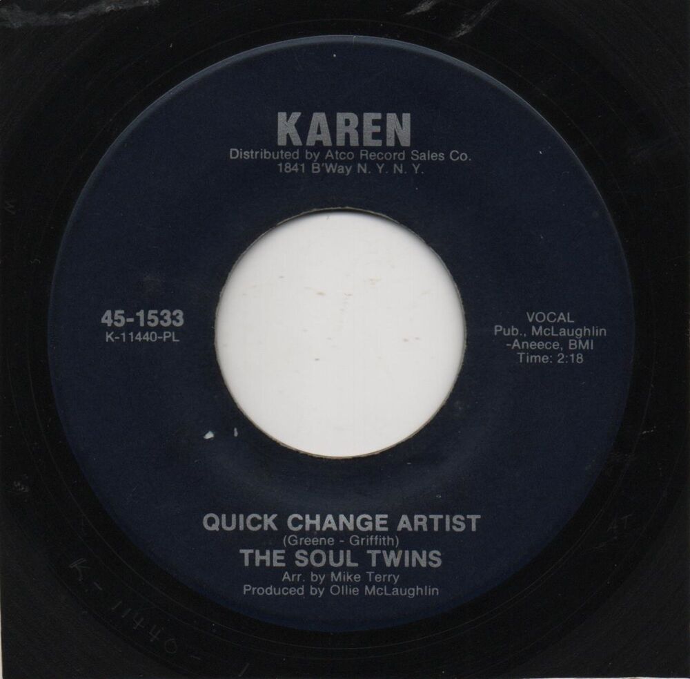 SOUL TWINS - QUICK CHANGE ARTIST / GIVE THE MAN A CHANCE