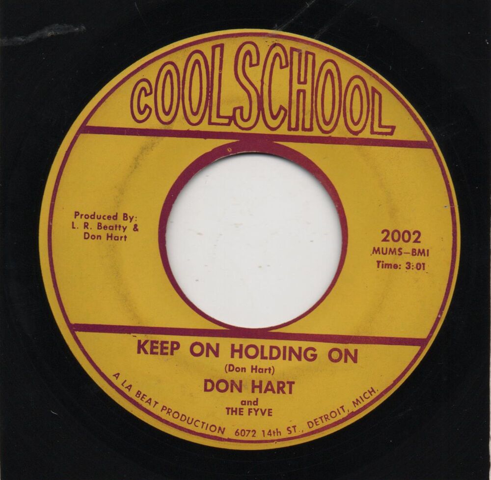 DON HART AND THE FYVE - KEEP ON HOLDING ON / I CAN MAKE IT