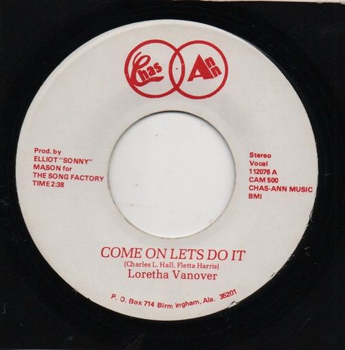 LORETHA VANOVER - COME ON LETS DO IT / I'M HERE TO GIVE IT TO YOU
