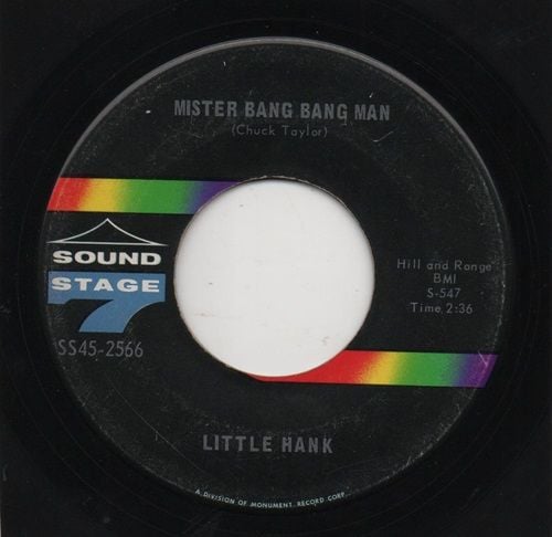LITTLE HANK - MISTER BANG BANG MAN / DON'T YOU KNOW