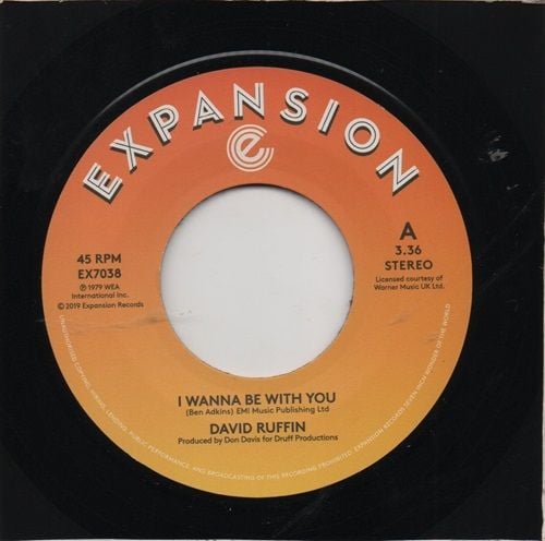 DAVID RUFFIN - I WANNA BE WITH YOU / STILL IN LOVE WITH YOU