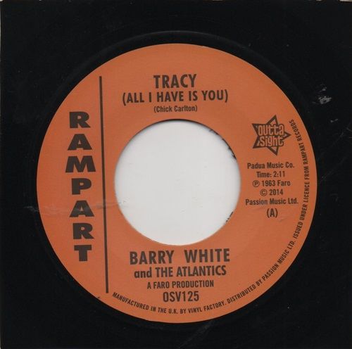 BARRY WHITE & THE ATLANTICS - TRACY (ALL I HAVE IS YOU) / SAMMY LEE - IT HURTS ME