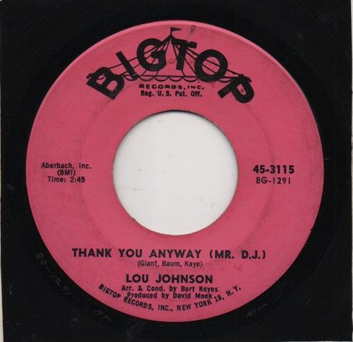 LOU JOHNSON - IF I NEVER GET TO LOVE YOU / THANK YOU ANYWAY (MR DJ)