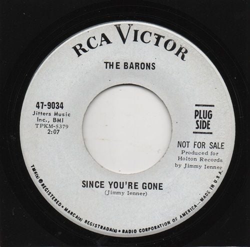 BARONS - SINCE YOU'RE GONE / MY SMILE IS BIGGER (THAN YOUR SMILE)