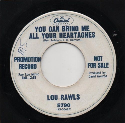 LOU RAWLS - YOU CAN BRING ME ALL YOUR HEARTACHES