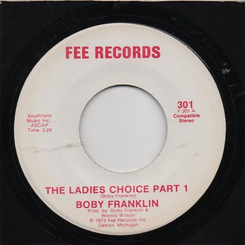 BOBY FRANKLIN - THE LADIES CHOICE PART 1 / PART 2