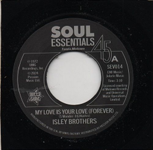 ISLEY BROTHERS - MY LOVE IS YOUR LOVE (FOREVER) / TELL ME ITS JUST A RUMOUR BABY