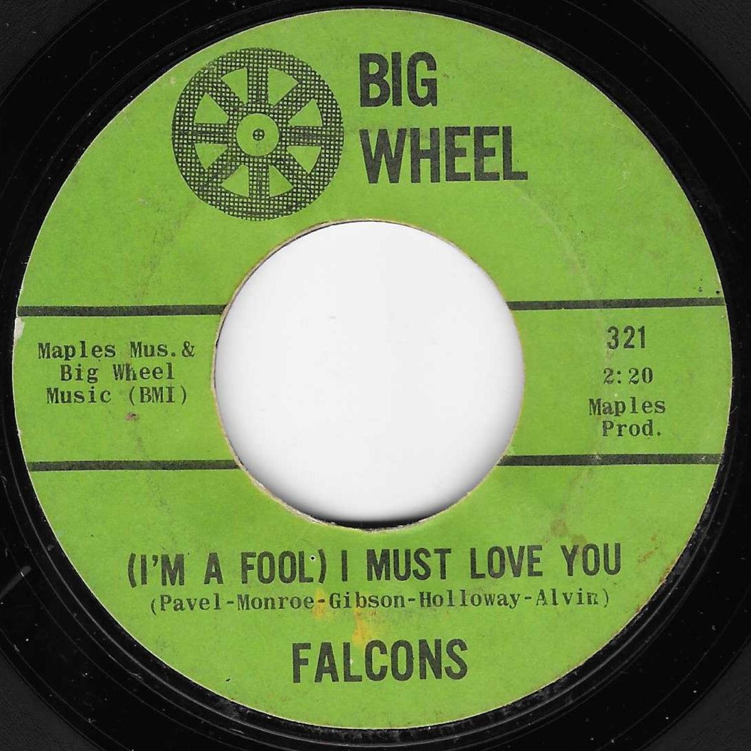 FALCONS - (1'M A FOOL) I MUST LOVE YOU