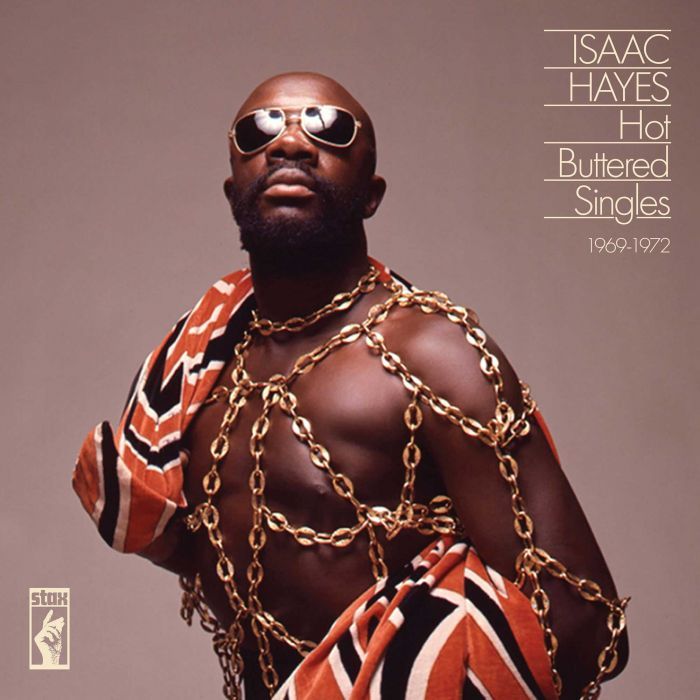 ISAAC HAYES - HOT BUTTERED SINGLES 1969-1972