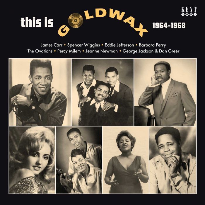 VARIOUS - THIS IS GOLDWAX 1964-1968 