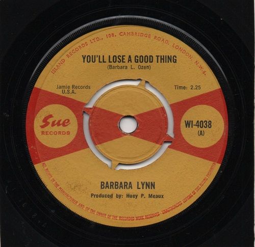 BARBARA LYNN - YOU'LL LOSE A GOOD THING / LONELY HEARTACHES