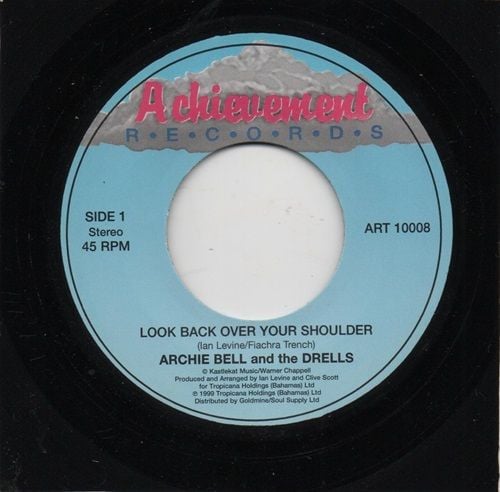 ARCHIE BELL & THE DRELLS - LOOK BACK OVER YOUR SHOULDER (VOCAL) / LOOK BACK OVER YOPUR SHOULDER (INST)