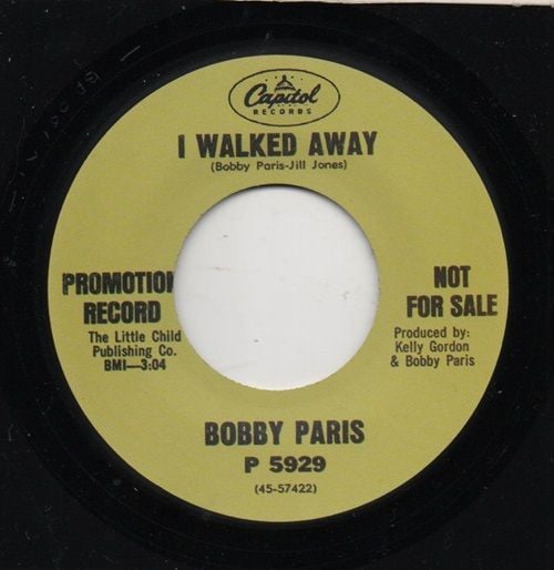 BOBBY PARIS - I WALKED AWAY / ALEXANDER PATTEN - A LIL LOVIN SOMETIMES