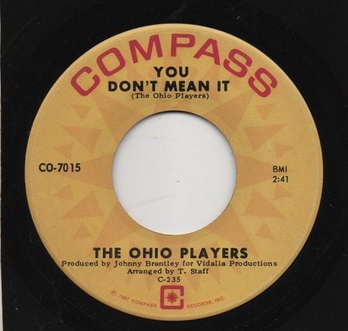 THE OHIO PLAYERS - YOU DON'T MEAN IT / TRESPASSIN'