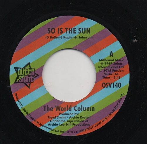 WORLD COLUMN / PRINCE GEORGE - SO IS THE SUN / WRONG CROWD