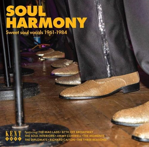 VARIOUS - SOUL HARMONY SWEET SOUL VOCALS 1961-1984