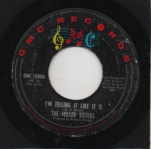 MILLER SISTERS - I'M TELLING IT LIKE IT IS / UNTIL YOU COME HOME I'LL WALK ALONE