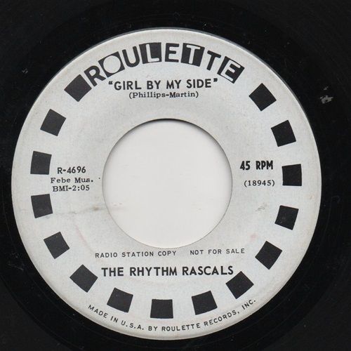 RHYTHM RASCALS - GIRL BY MY SIDE / WHY DO YOU HAVE TO GO