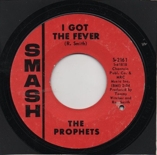 PROPHETS - I GOT THE FEVER / SOUL CONTROL