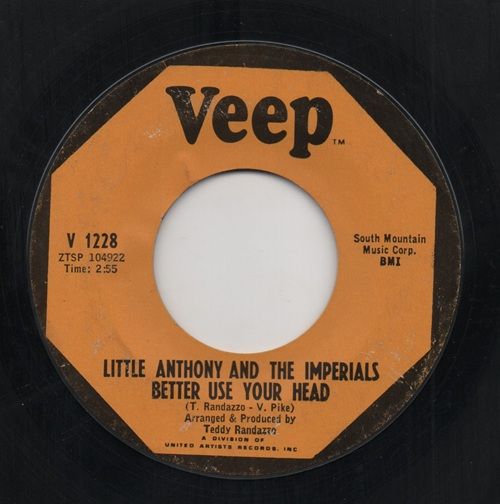 LITTLE ANTHONY & THE IMPERIALS - BETTER USE YOUR HEAD