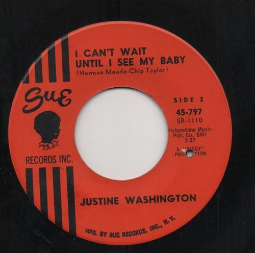 JUSTINE WASHINGTON - I CAN'T WAIT UNTIL I SEE MY BABY