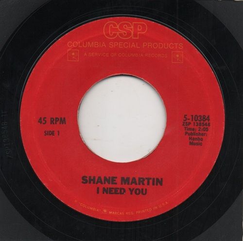 SHANE MARTIN - I NEED YOU