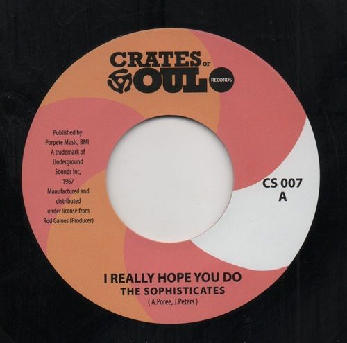 SOPHISTICATES - I REALLY HOPE YOU DO / I REALLY HOPE YOU DO (EXTENDED 2024 UNISSUED MIX)