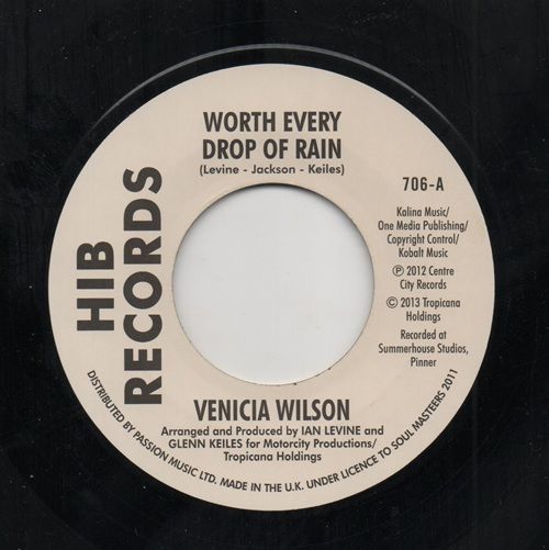 VENICIA WILSON - WORTH EVERY DROP OF RAIN / STANDING ON THE SIDELINES