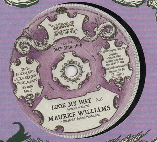 MAURICE WILLIAMS / WALTER WILSON - LOOK MY WAY / NOT NOW BUT LATER