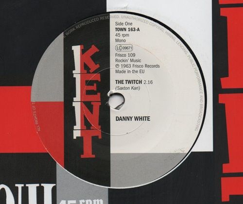 DANNY WHITE / BETTY BIBBS - THE TWITCH / ENOUGH FOR EVERYBODY