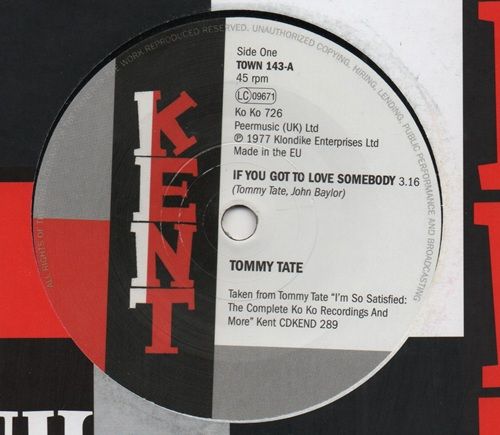 TOMMY TATE / LUTHER INGRAM - IF YOU GOT TO LOVE SOMEBODY / TRYING TO FIND MY LOVE