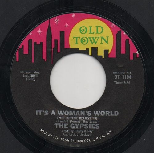 GYPSIES - IT'S A WOMANS WORLD / THEY'RE HAVING A PARTY