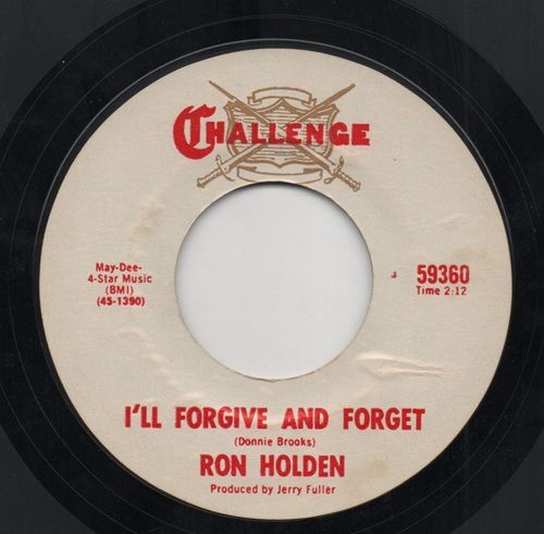 RON HOLDEN - I'LL FORGIVE AND FORGET / I TRIED
