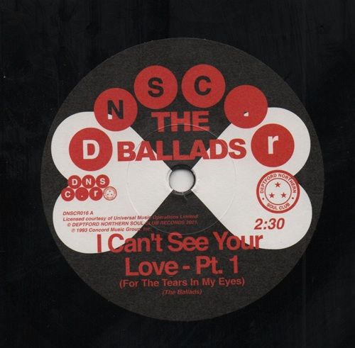 BALLADS - I CAN'T SEE YOUR LOVE PT 1 / I CAN'T SEE YOUR LOVE PT 2