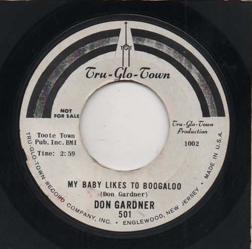 DON GARDNER - MY BABY LIKES TO BOOGALOO
