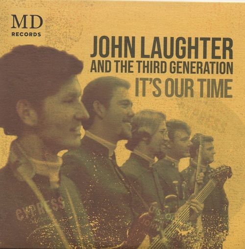 JOHN LAUGHTER & THE THIRD GENERATION - IT'S OUR TIME